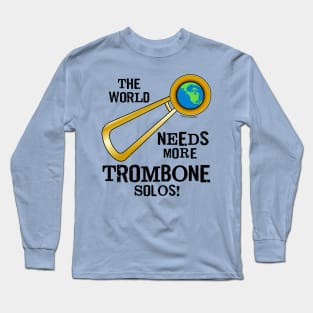 Trombone Solos Long Sleeve T-Shirt